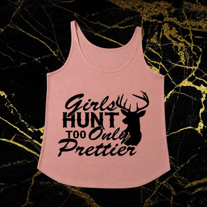 Girls Hunt Too Only Prettier