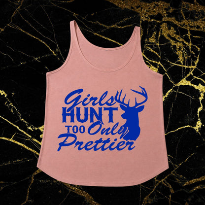 Girls Hunt Too Only Prettier