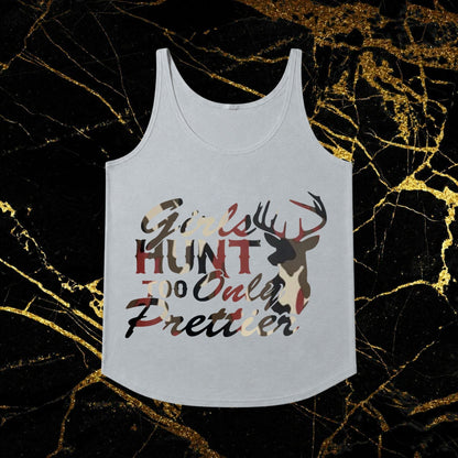 Girls Hunt Too Only Prettier