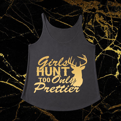 Girls Hunt Too Only Prettier