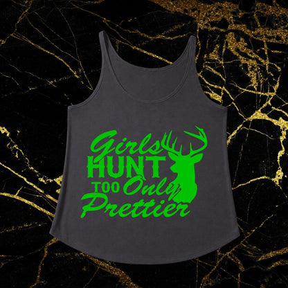 Girls Hunt Too Only Prettier