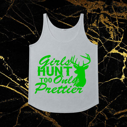 Girls Hunt Too Only Prettier