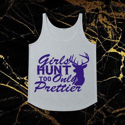 Girls Hunt Too Only Prettier