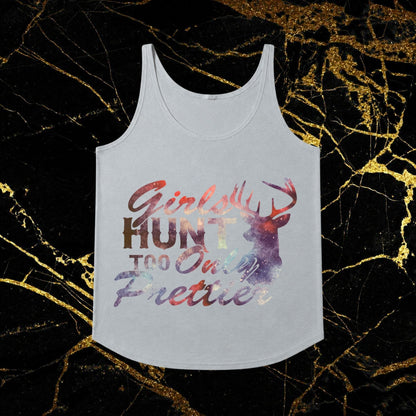 Girls Hunt Too Only Prettier