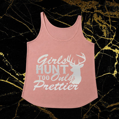 Girls Hunt Too Only Prettier