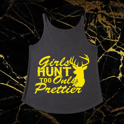 Girls Hunt Too Only Prettier